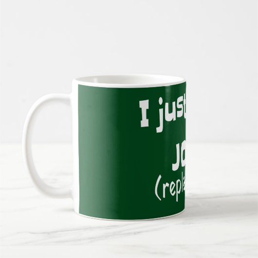 Mug Le Humour de remplacement conjoint, une drôle de n (Gauche)