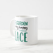 Mug Le Jardin Est Mon Endroit Heureux (Devant gauche)