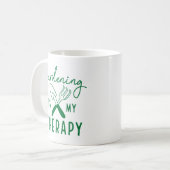 Mug Le jardinage est ma thérapie (Devant gauche)