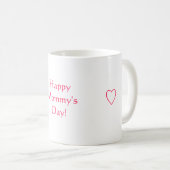 Mug Le jour de la maman heureuse ! , (Devant droit)