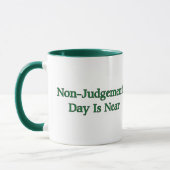 Mug Le jour de Non-Jugement est près (Gauche)
