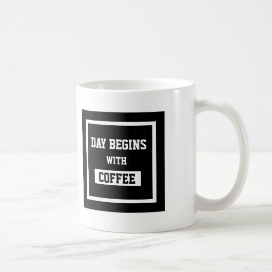 Mug Le Jour Du Design De Texte Noir Et Blanc Commence (Droite)