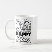 Mug Le Lac Est Mon Endroit Heureux (Gauche)
