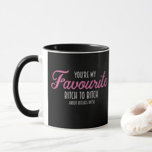 Mug Le lettrage rose blanc vous êtes mon favori - caf