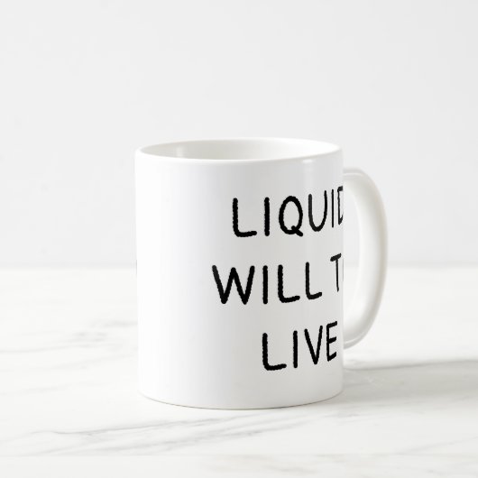 Mug Le liquide vivra (Devant droit)