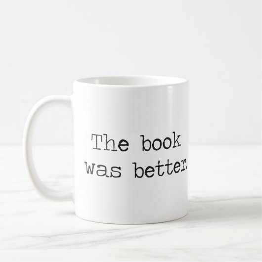 Mug Le livre était meilleur (Gauche)
