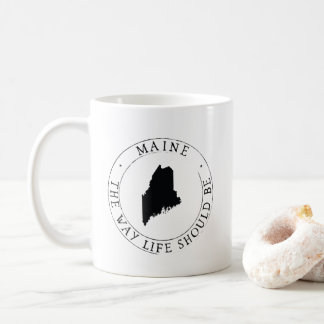 Mug Le Maine, la façon dont la vie devrait être enlisé