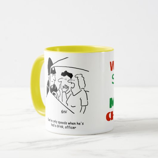 Mug Le mari de la femme est un chauffeur de boisson (Devant gauche)
