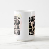 Mug Le meilleur ami de la bouche de quelqu'un (Centre)