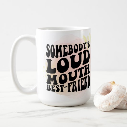 Mug Le meilleur ami de la bouche de quelqu'un (Avec donut)