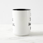 Mug Le meilleur. Assistant dentaire. Jamais (Centre)