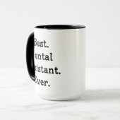 Mug Le meilleur. Assistant dentaire. Jamais (Devant gauche)