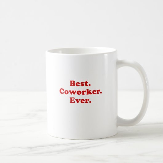 Mug Le meilleur collègue jamais (Droite)