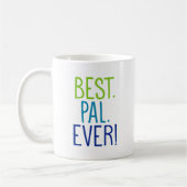 Mug Le meilleur. Copain. Jamais ! (Gauche)