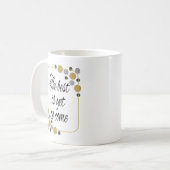 Mug Le meilleur est de venir encore (Devant gauche)