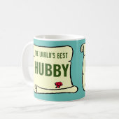 Mug Le Meilleur Hubby du monde. Mari (Devant gauche)