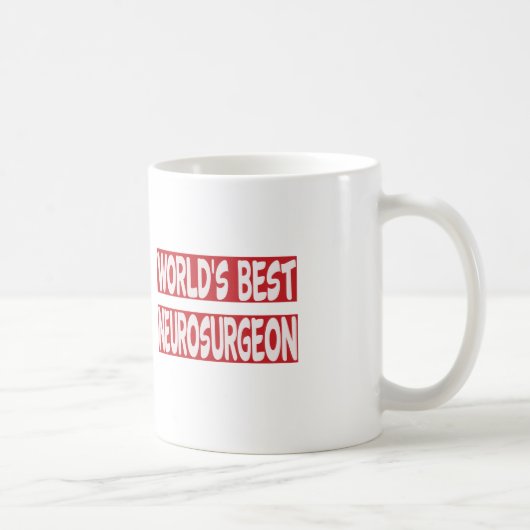 Mug Le meilleur neurochirurgien du monde (Droite)