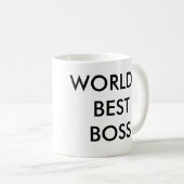 Mug Le MEILLEUR PATRON du MONDE (insérez pour posséder (Devant droit)