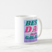 MUG LE MEILLEUR PÈRE DANS LA GALAXIE (Devant droit)