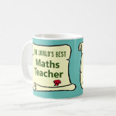 Mug Le meilleur professeur de mathématiques au monde. (Devant gauche)