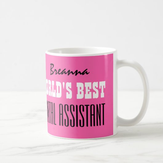 Mug Le meilleur rose V06 de l'ASSISTANT DENTAIRE du (Droite)