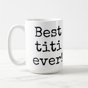 Mug le meilleur titi jamais