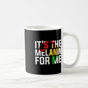 Mug Le Mélanine Pour Moi Melanisé Mois de l'Histoire d