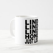 MUG LE MIEL DE LINDA ÉCOUTENT JUSTE (Devant gauche)