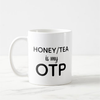 Mug Le miel/thé est mon OTP