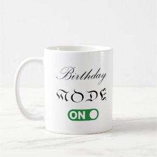Mug Le mode Anniversaire est activé