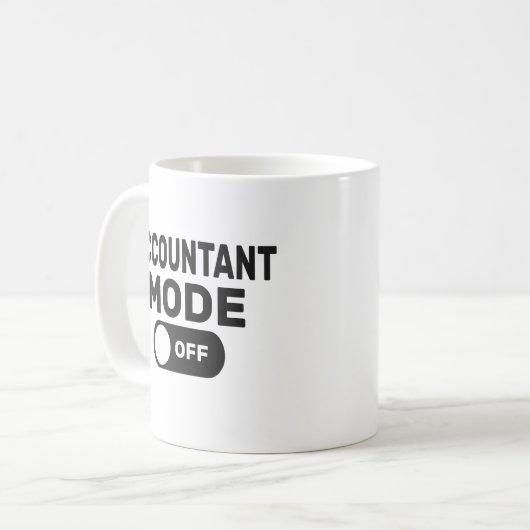 Mug Le Mode Comptable Est Désactivé, Drôle Comptable (Devant gauche)