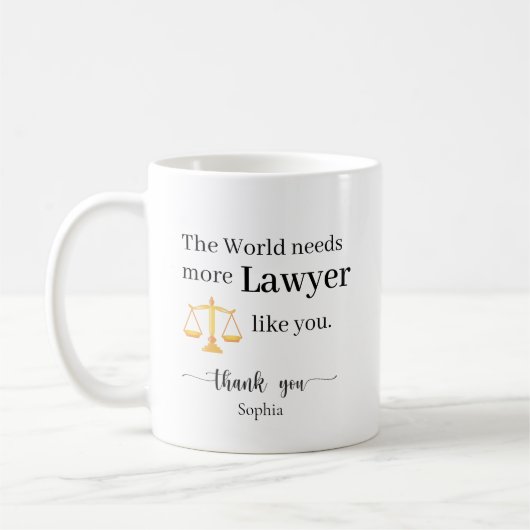 Mug Le Monde a Besoin de Plus d'Avocats Comme Vous Per (Gauche)