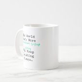 Mug Le monde a besoin de plus de mathématiciens Contin (Devant gauche)