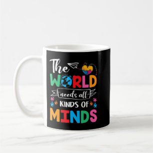 Mug Le monde a besoin de tous les types d'esprit - l'u