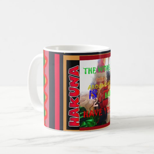 Mug Le monde autour de moi est heureux que vous me col (Devant gauche)
