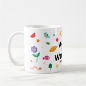 Mug Le Monde Est Plein De Merveilles (Gauche)