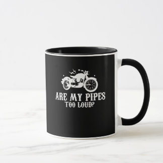 Mug Le motard de moto sont mes tuyaux trop bruyants