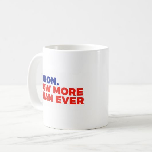 Mug Le Nixon maintenant (Devant gauche)