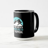 Mug Le Paradis Du Snowboard Doit Être Tropical (Devant droit)