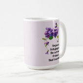Mug Le pardon est le parfum que la violette répand (Devant droit)