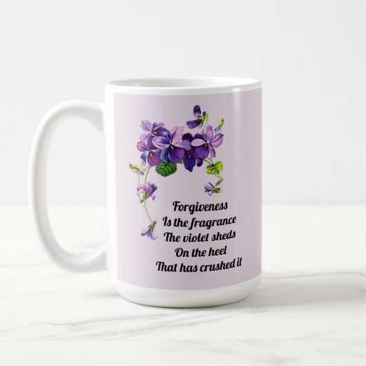 Mug Le pardon est le parfum que la violette répand (Gauche)