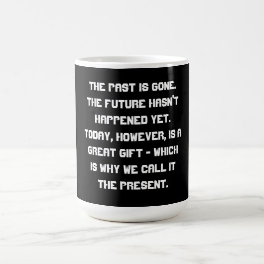 Mug Le passé est allé ..... (Centre)