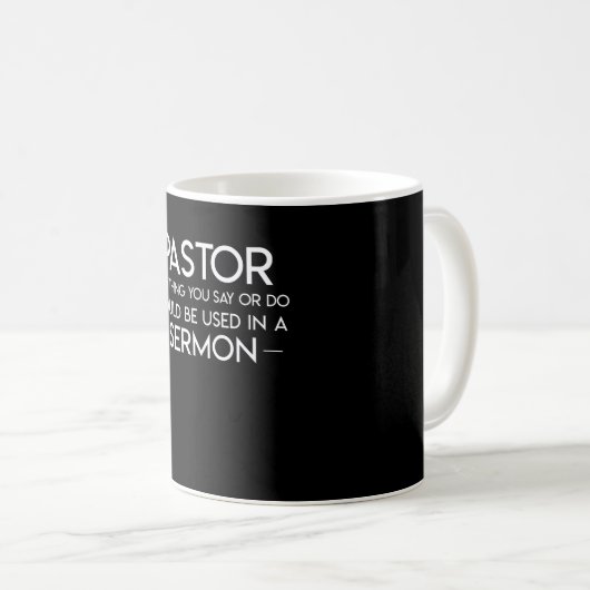 Mug Le pasteur quelque chose disent font utilisé dans (Devant droit)