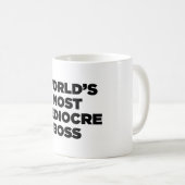 Mug Le patron le plus médiocre du monde (Devant droit)