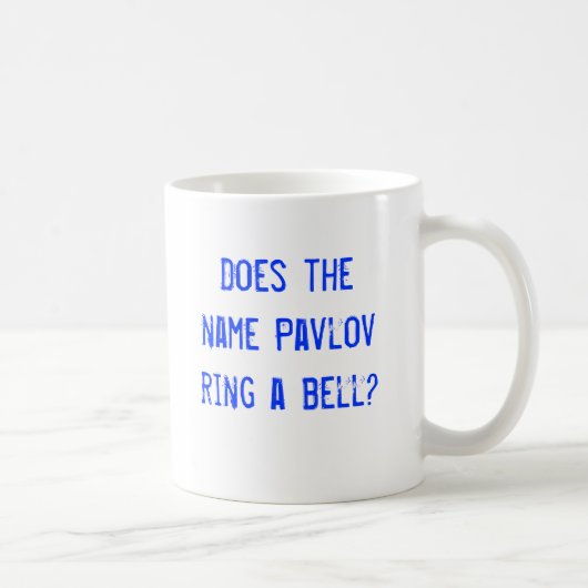 Mug Le Pavlov nommé sonne-t-il une cloche ? (Droite)