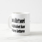 Mug Le Plan N'A Pas Fonctionné Citation Motivationnell (Devant gauche)