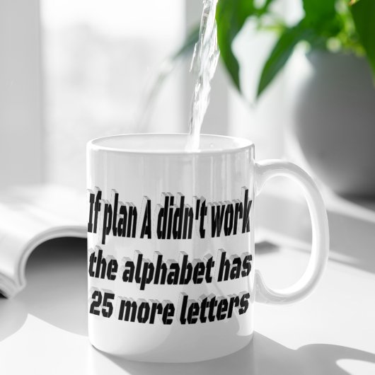 Mug Le Plan N'A Pas Fonctionné Citation Motivationnell