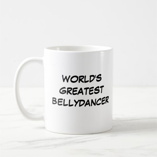 Mug "Le plus grand Bellydancer du monde" (Gauche)