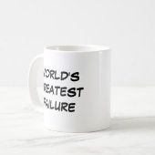 Mug "Le plus grand échec du monde" (Devant gauche)
