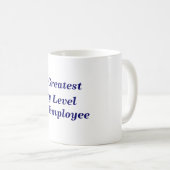 Mug Le plus grand employé de niveau d'entrée des (Devant droit)